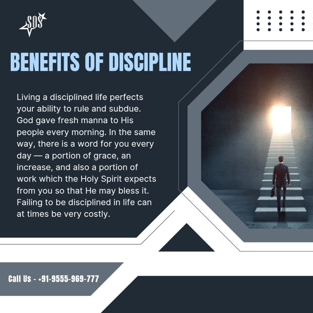 Benefits of Discipline – Christian spiritual growth and success