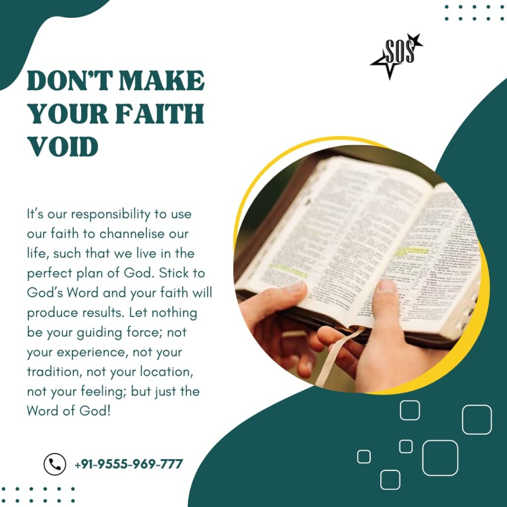 Christian devotional image with Bible reading – Don’t make your faith void.