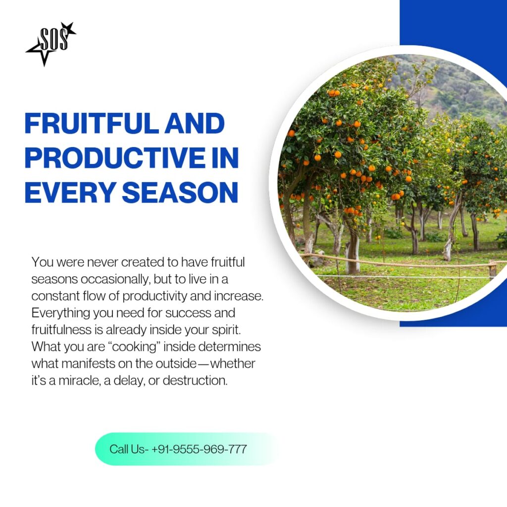 Fruitful and productive in every season Christian devotional image with orange trees symbolizing prosperity and spiritual growth