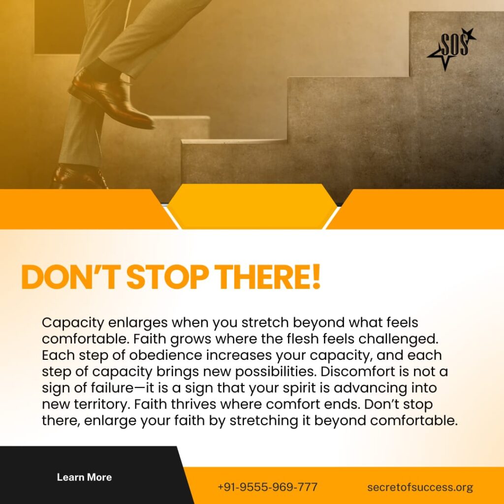 Christian devotional image about enlarging faith capacity by stepping beyond comfort zones