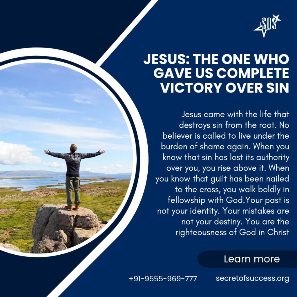 Man worshiping on a hill symbolizing Jesus giving complete victory over sin