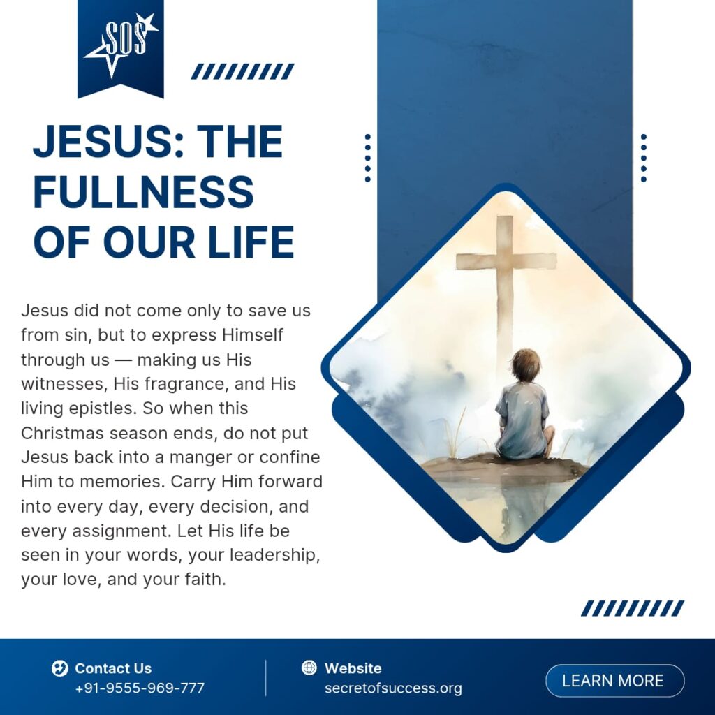 Jesus the fullness of our life Christian devotional image