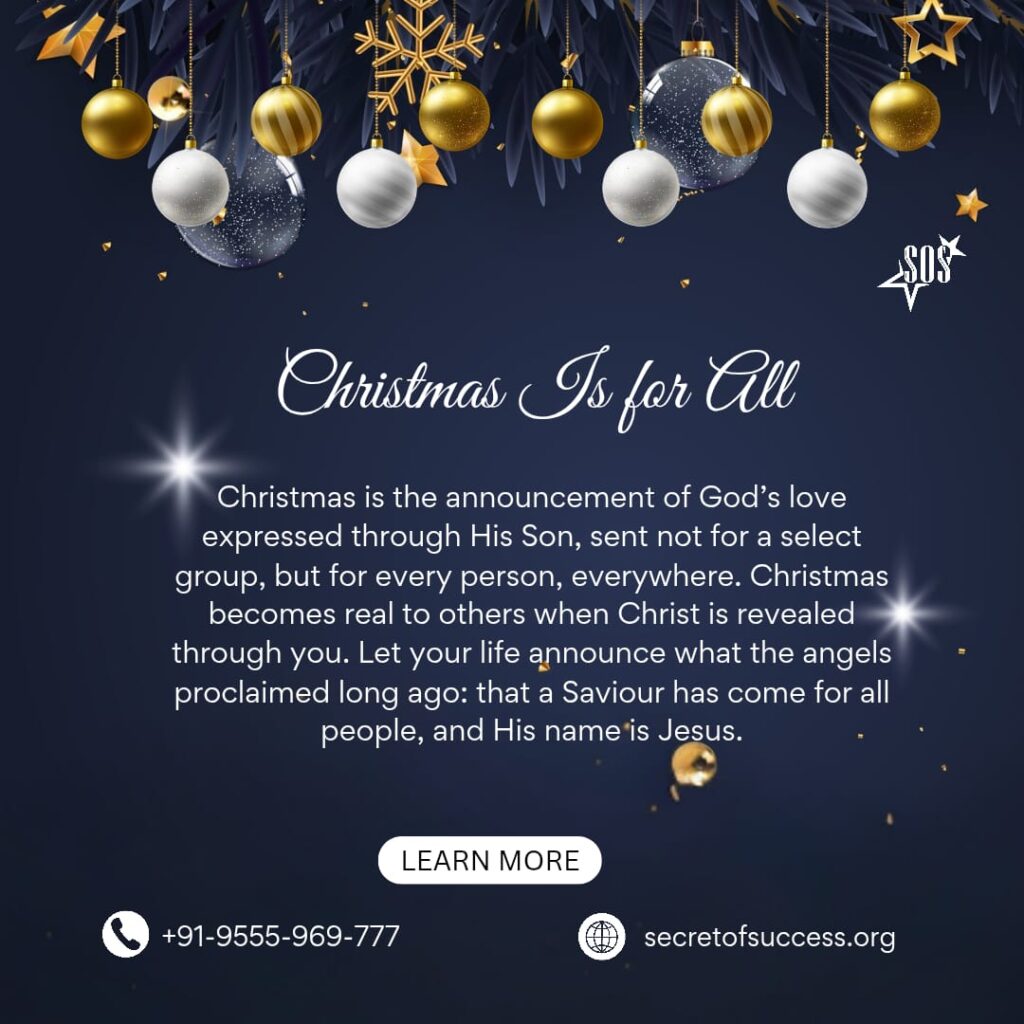 Christmas is for all people through Jesus Christ the Saviour