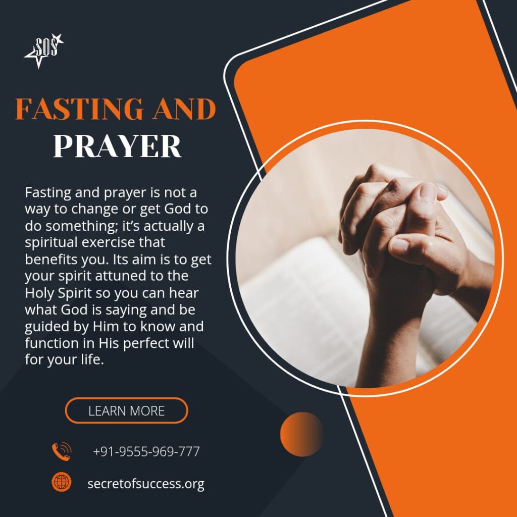 Christian fasting and prayer to hear God’s voice and walk in His will