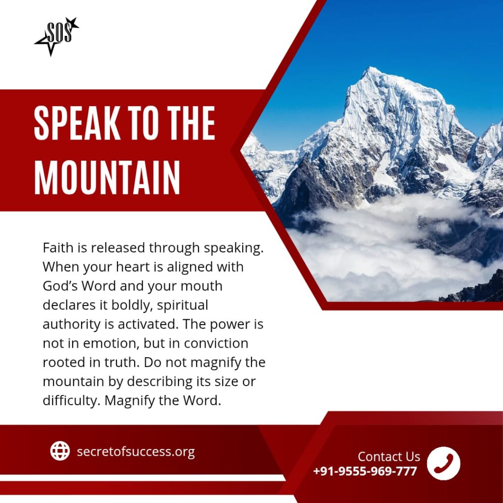 speak to the mountain mark 11:23 faith declaration biblical authority