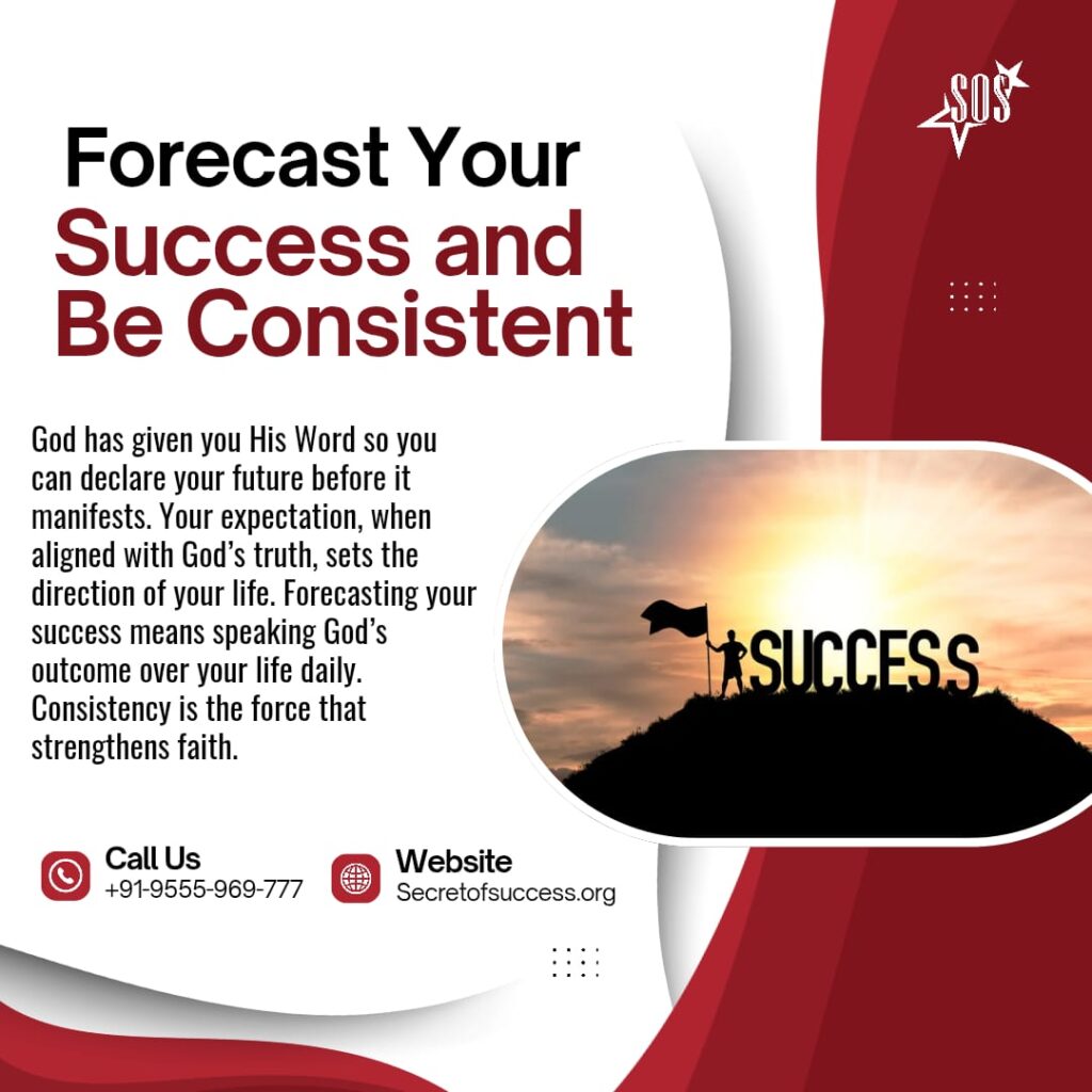 An inspirational Christian image representing faith, expectation, and consistency, teaching believers to forecast their success through God’s Word as revealed in Proverbs 23:18.