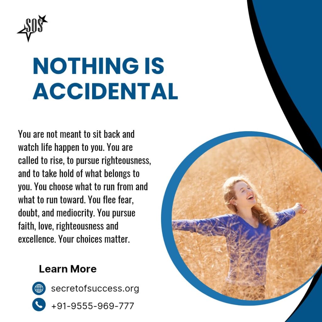 Nothing is accidental according to the Bible and 1 Timothy 6:11