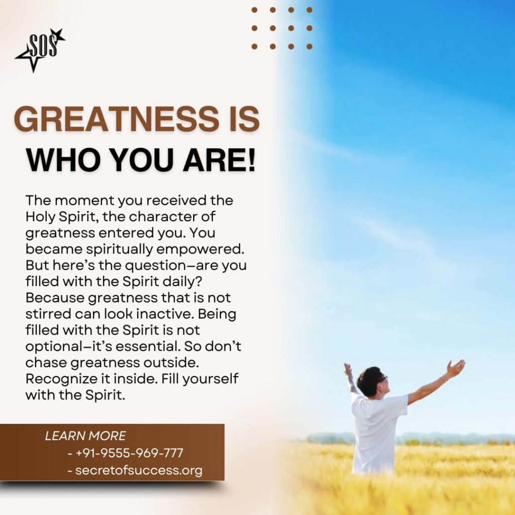 Inspirational Christian graphic about spiritual greatness, encouraging believers to live daily filled with the Holy Spirit based on Romans 8:9.