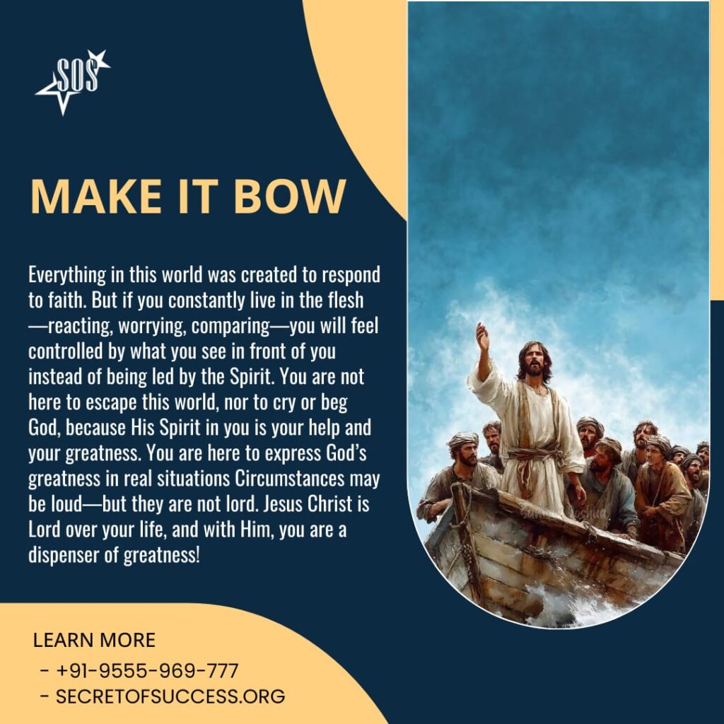 Christian devotional message about making circumstances bow through the Spirit based on Romans 8:13