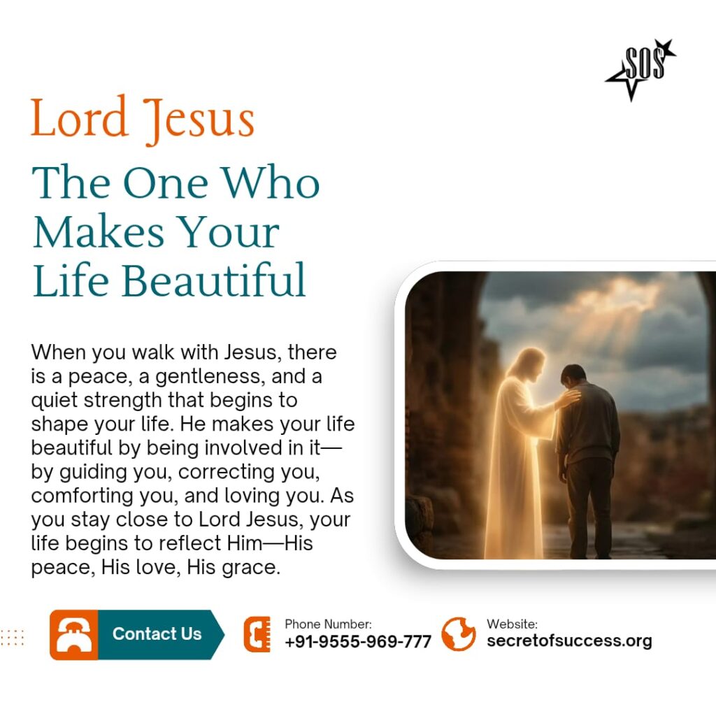 Jesus walking with a person bringing peace and beauty to life