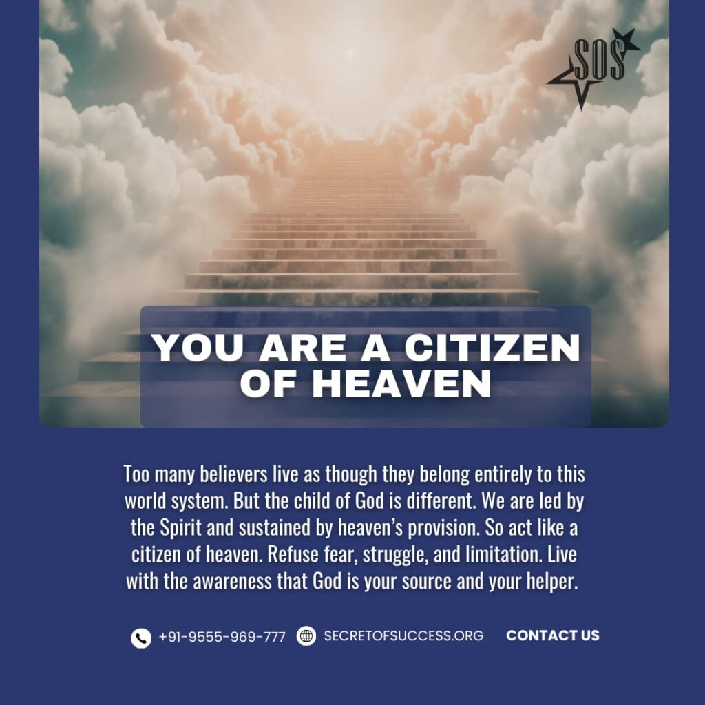 Stairway leading into heaven with the message You Are a Citizen of Heaven based on Philippians 3:20 Christian devotional.