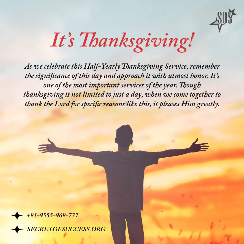 Silhouette of a believer raising both hands in worship at sunrise with the message "It's Thanksgiving" based on Psalm 100:4 for a Half-Yearly Thanksgiving Service.