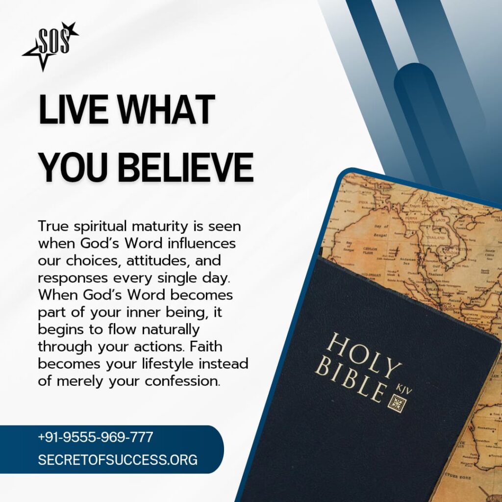 Live What You Believe Christian devotional featuring Holy Bible and Galatians 2:20 about living God's Word through faith.