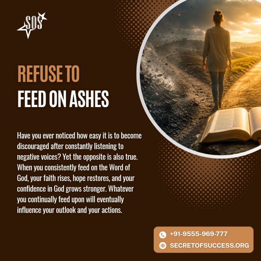 Christian devotional image of a believer walking toward light beside an open Bible, symbolizing rejecting spiritual ashes and feeding on God's Word from Isaiah 44:20.