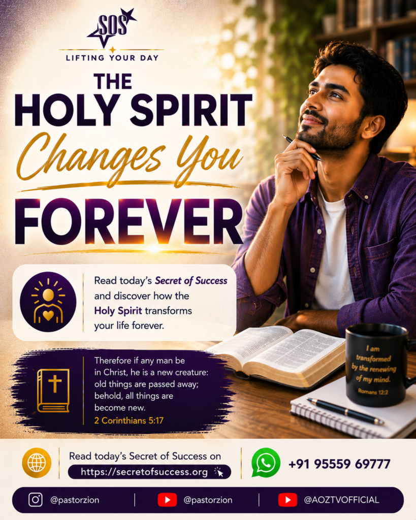 The Holy Spirit changes you forever through spiritual transformation