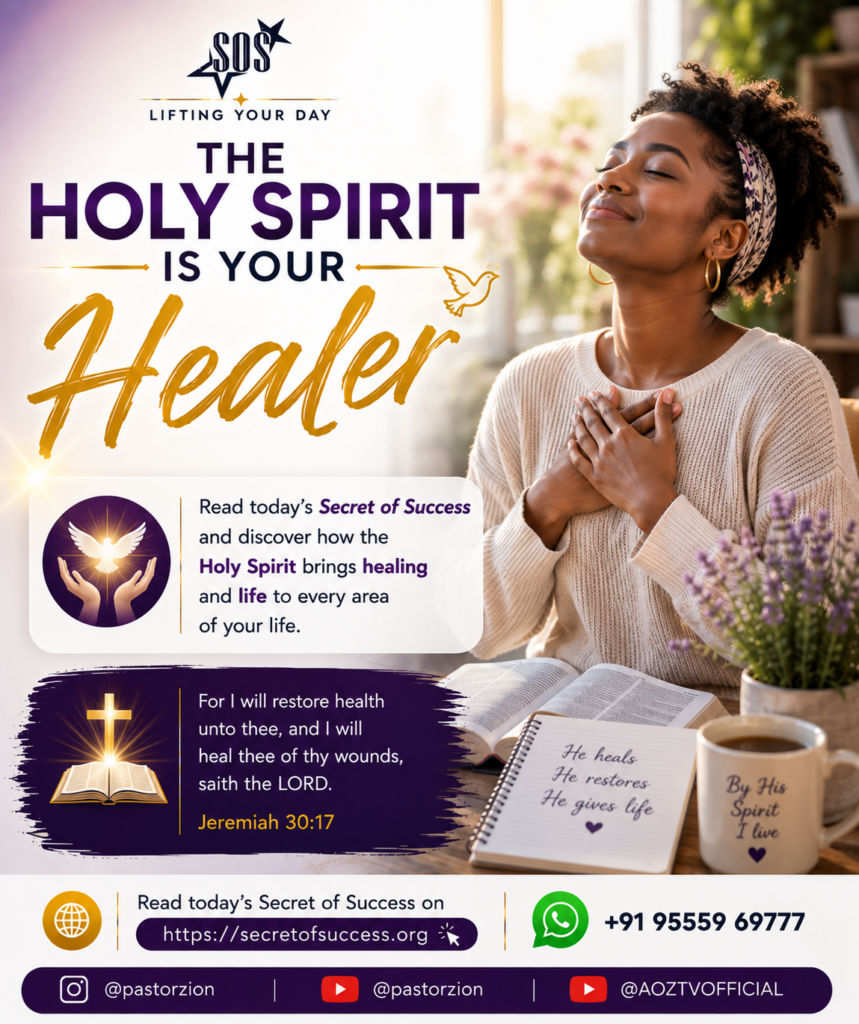 The Holy Spirit Is Your Healer Christian devotional based on Romans 8:11