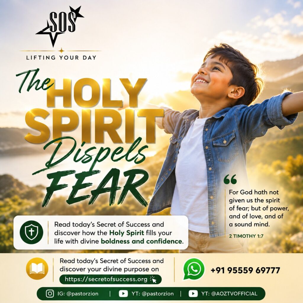 The Holy Spirit Dispels Fear based on 2 Timothy 1:7 showing God's power, love, and a sound mind through the Holy Spirit.