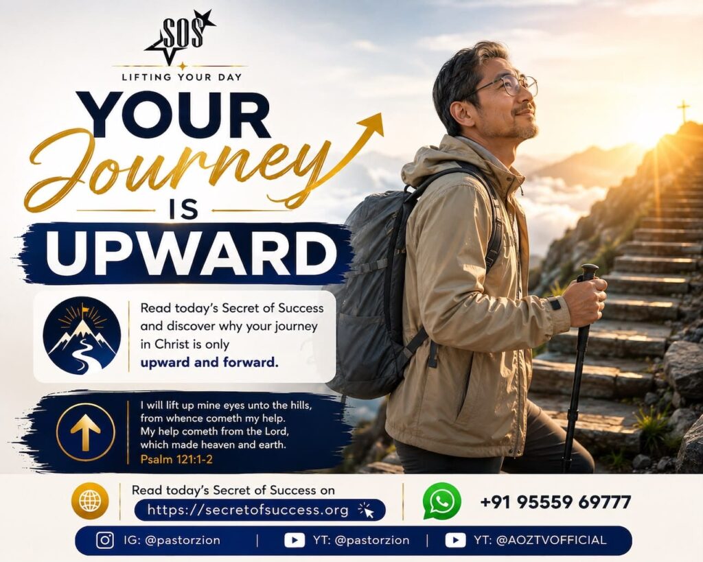 Your Journey Is Upward Christian devotional about spiritual growth and progress