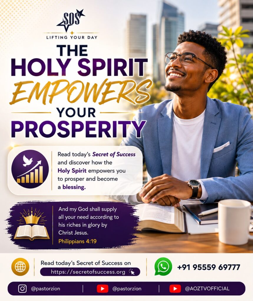 The Holy Spirit empowers your prosperity