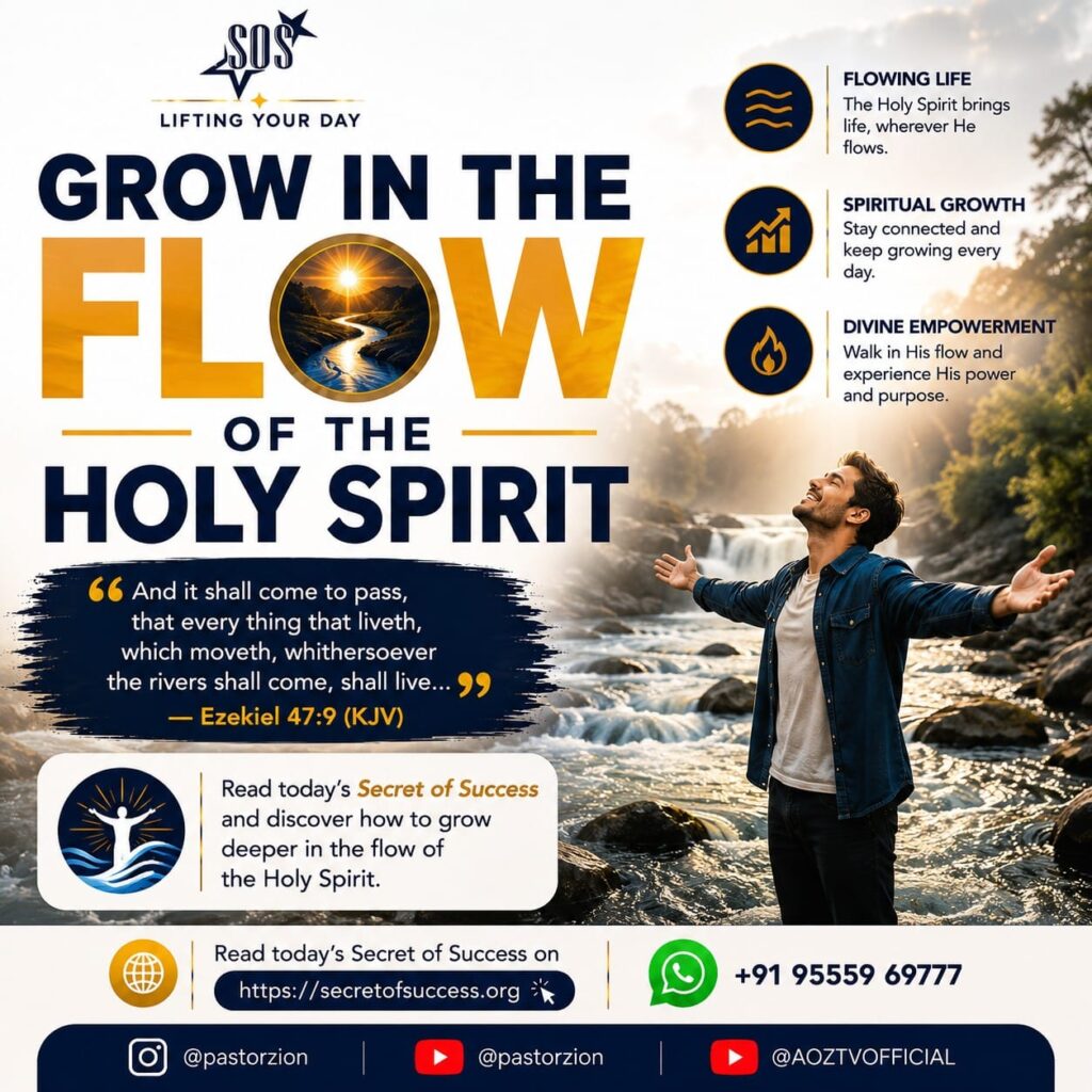 Grow in the Flow of the Holy Spirit devotional with Ezekiel 47:9