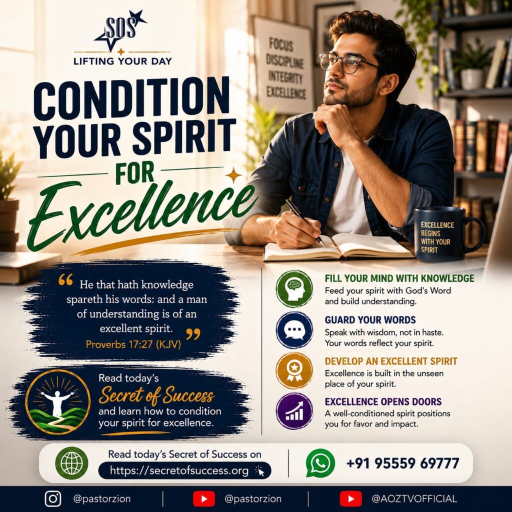 Condition Your Spirit For Excellence devotional based on Proverbs 17:27 about developing an excellent spirit through God's Word.