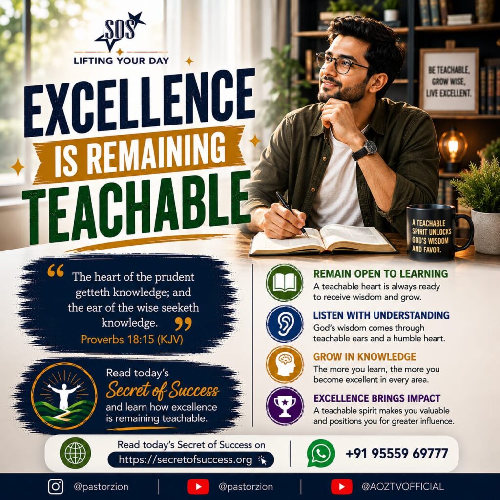 Excellence is remaining teachable with Proverbs 18:15