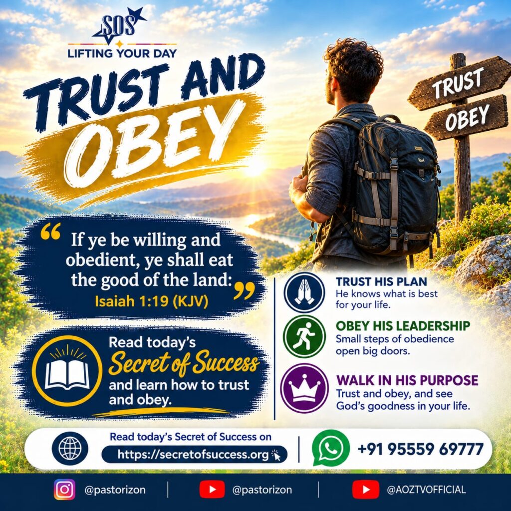 Trust and obey God for spiritual growth and purpose