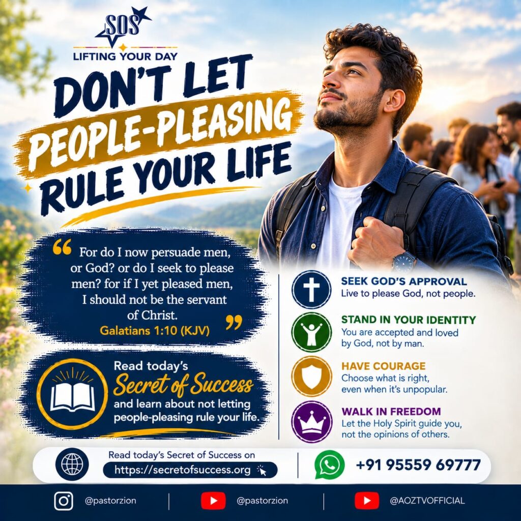 Don’t let people-pleasing rule your life – Christian devotional based on Galatians 1:10