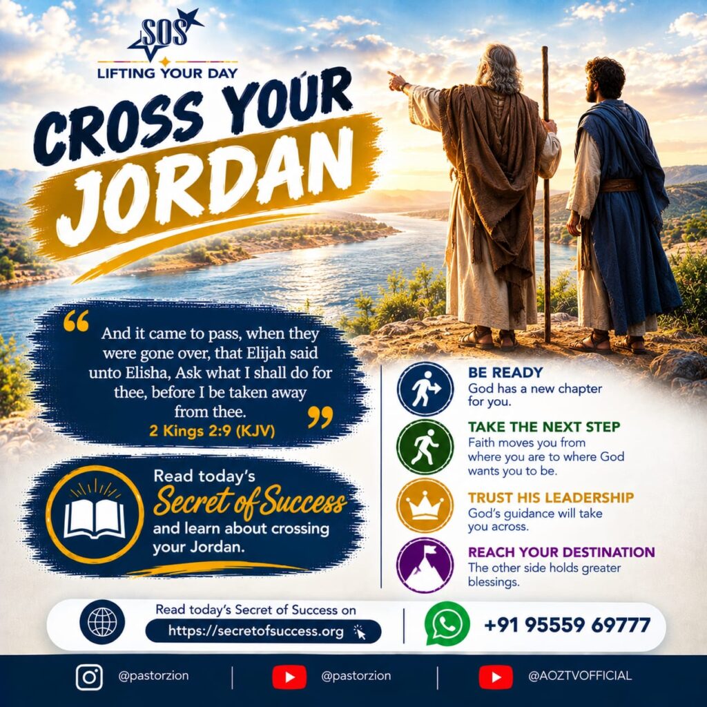 Cross Your Jordan – Elijah and Elisha beside the Jordan River