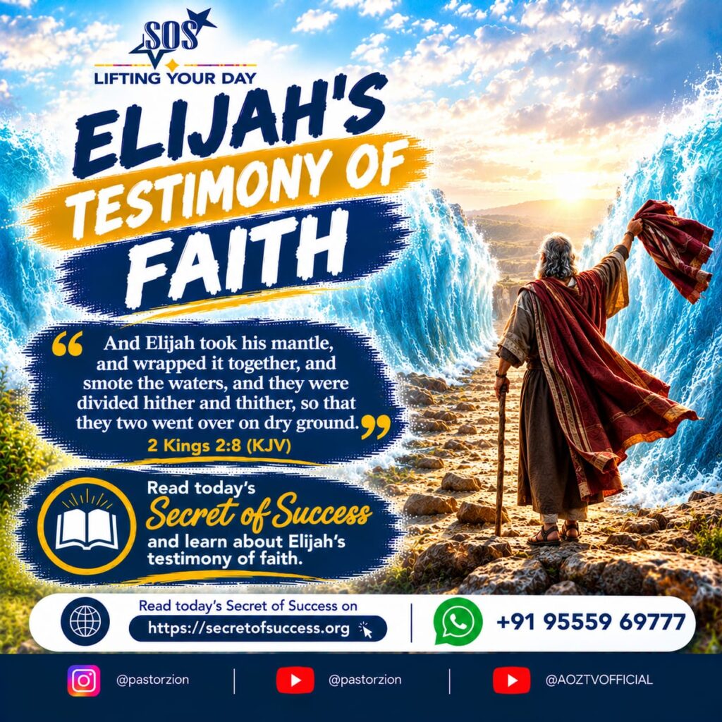 Elijah dividing the Jordan River with his mantle as a testimony of faith – 2 Kings 2:8