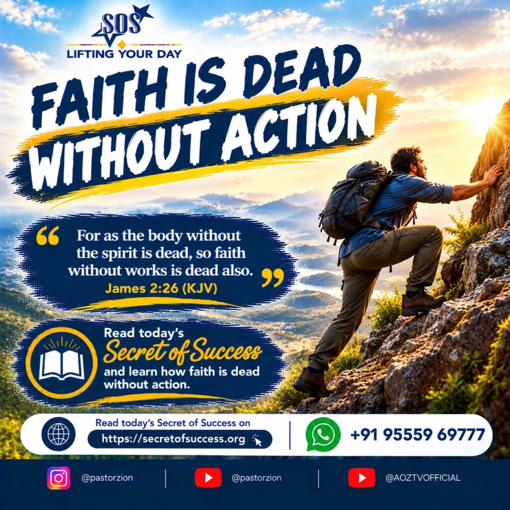 Faith is dead without action – Christian devotional based on James 2:26