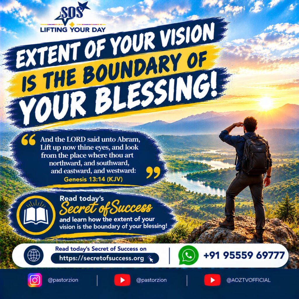 Christian devotional poster about expanding your vision and blessings based on Genesis 13:14, featuring a man looking across a mountain valley at sunrise.