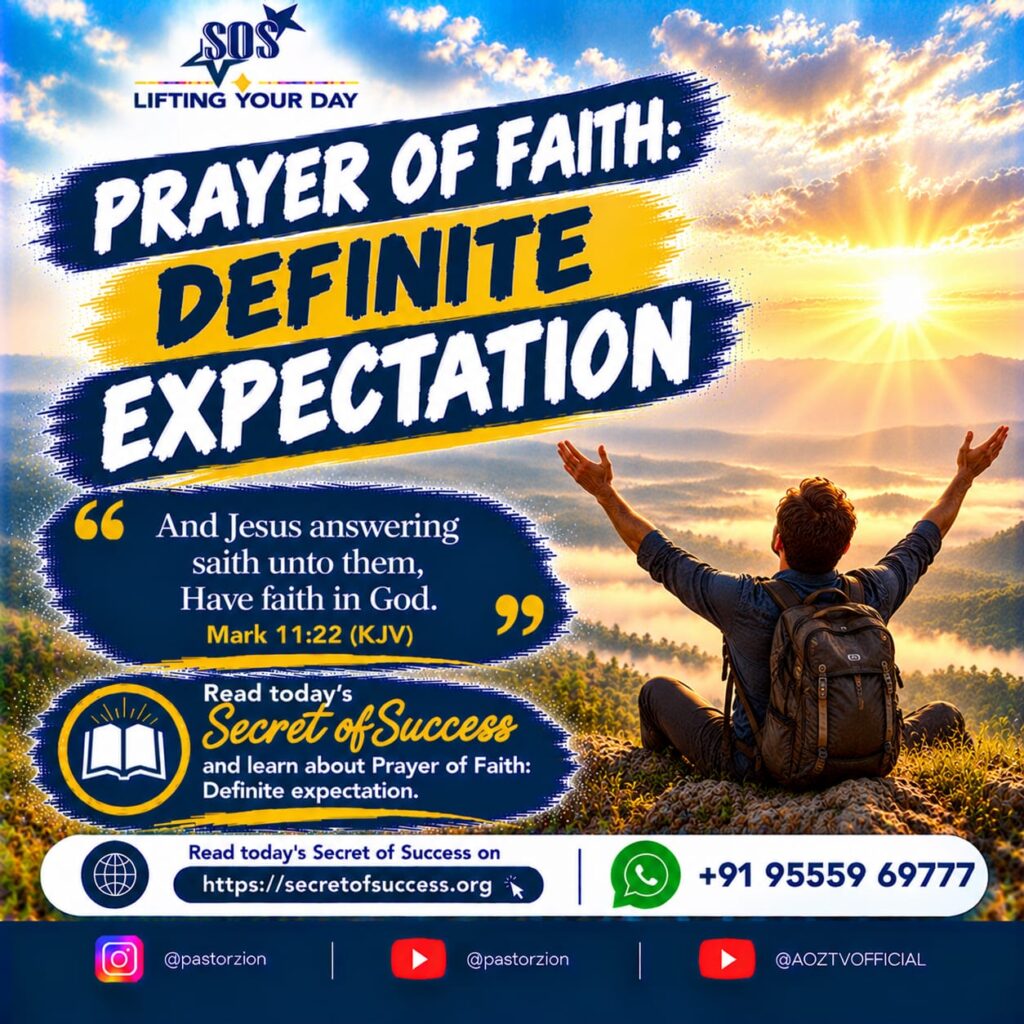 Prayer of Faith: Definite Expectation devotional based on Mark 11:22, featuring a sunrise over mountains.